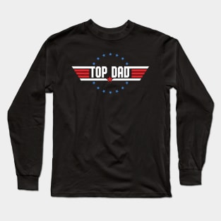 Top Dad Ever Awesome Gifts For Men Fathers Day Long Sleeve T-Shirt